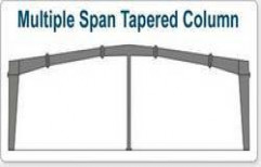 Multiple Span Tapered Column by Optima Machinery Private Limited