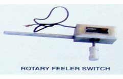 Rotary Feeler Switch by Shree Raghav Engineers