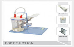 Foot Operated Suction Unit by Supreme Enterprises