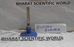 Bunsen Burner by Bharat Scientific World