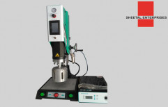 Ultrasonic Digital Plastic Welding Machine by Sheetal Enterprises