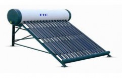 ETC Solar Water Heater by Shree Enterprises