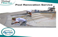 Pool Renovation Service by Potent Water Care Private Limited
