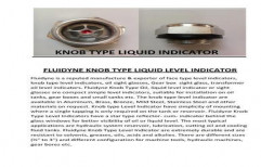 Fluidyne Knob Type Liquid Level Indicator by Fluidyne Instruments Private Limited