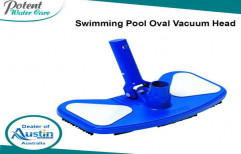 Swimming Pool Oval Vacuum Head by Potent Water Care Private Limited