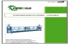 Suspended Platform by Uniworld Construction Equipment