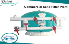 Commercial Sand Filter Plant by Potent Water Care Private Limited