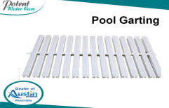 Pool Grating by Potent Water Care Private Limited