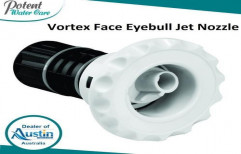 Vortex Face Eyebull Jet Nozzle by Potent Water Care Private Limited