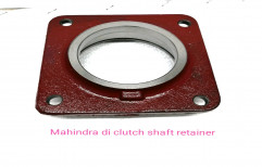Clutch Shaft Retainer cast iron Mahindra Tractor Spare Parts